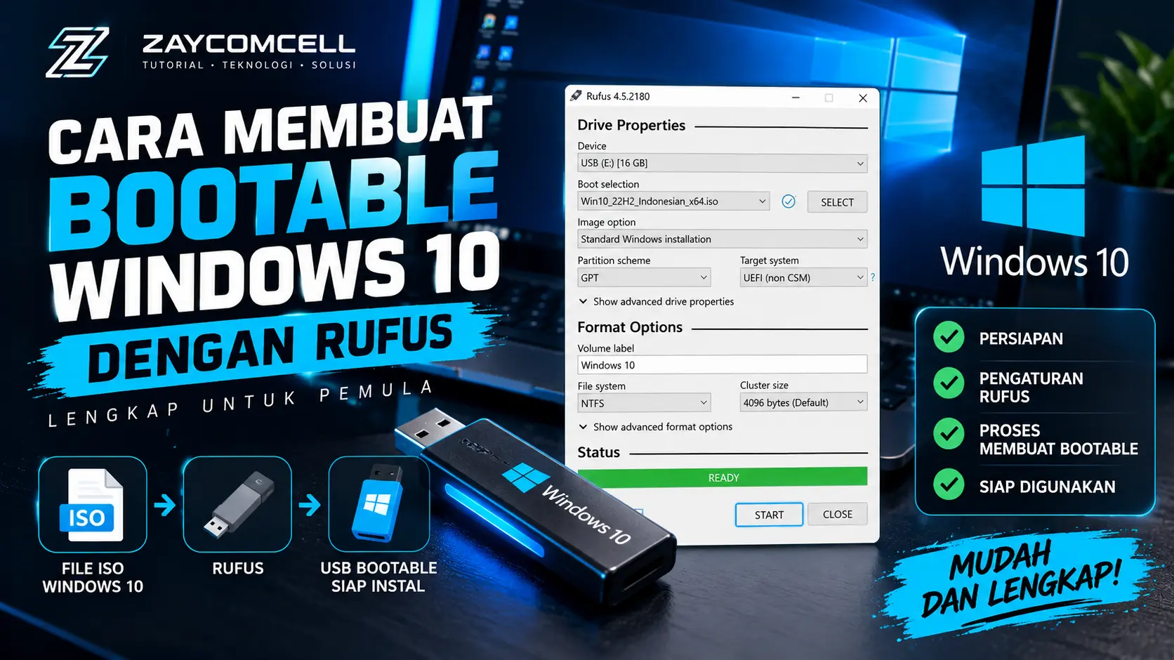 Cara membuat USB bootable Windows 10 menggunakan Rufus
